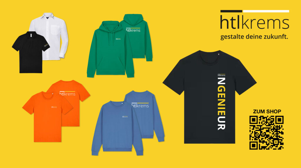 htl krems. Say it loud, wear it proud!